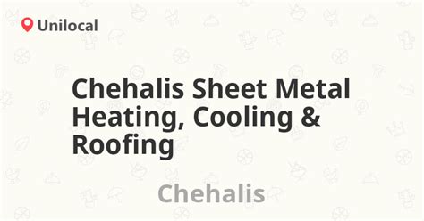 chehalis sheet metal address|chehalis sheet metal phone number.